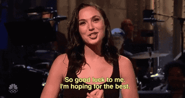 Gal on the set of &quot;SNL&quot; says, &quot;So good luck to me, I&#x27;m hoping for the best&quot;