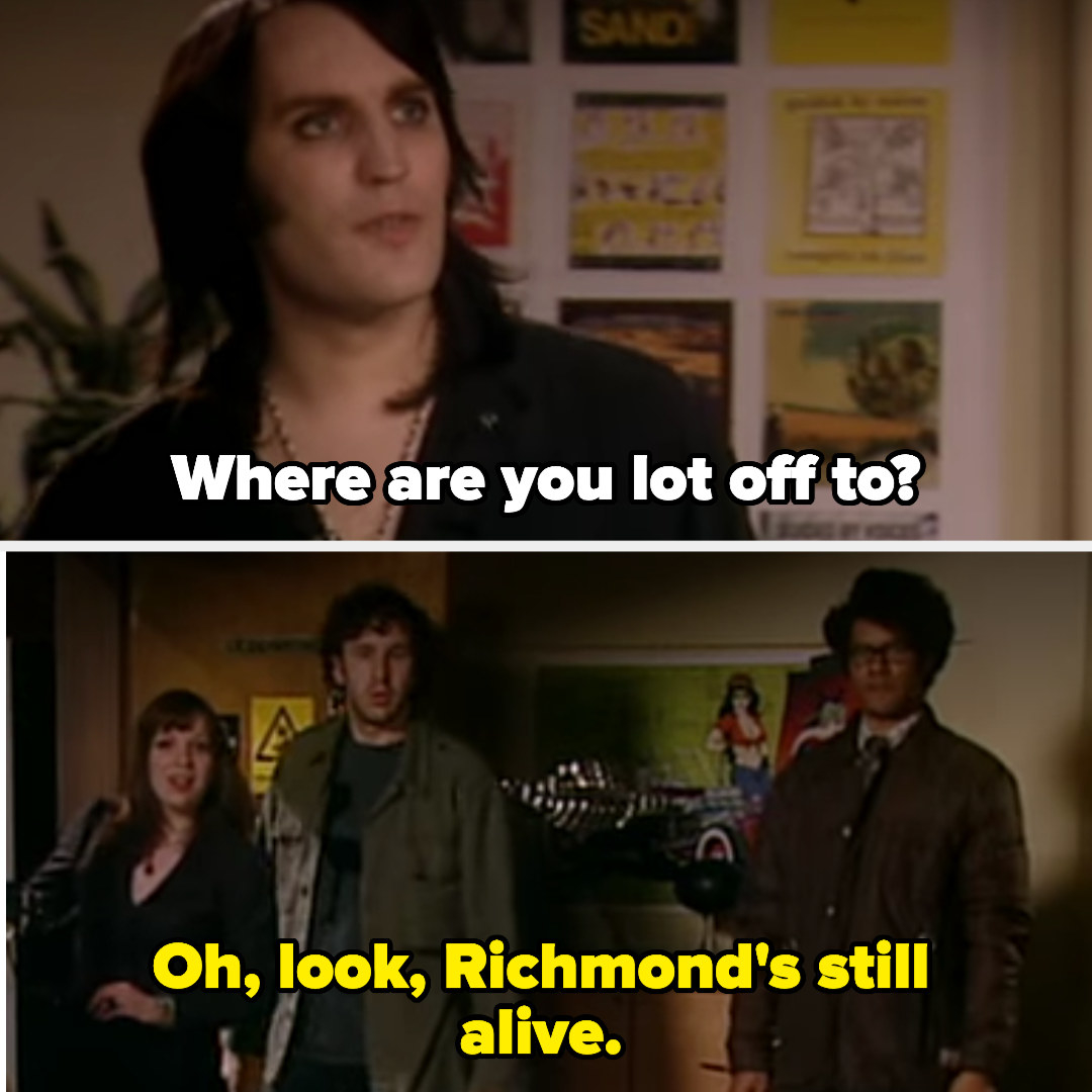 Richmond asks where they&#x27;re off to, and Moss says &quot;Oh look, Richmond&#x27;s still alive&quot;