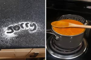 The word Sorry spelled out in spilled sugar and a pot of soup that's nearly overflowing