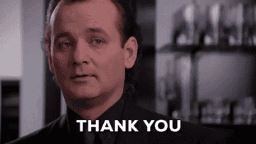 Bill Murray saying, &quot;thank you&quot;