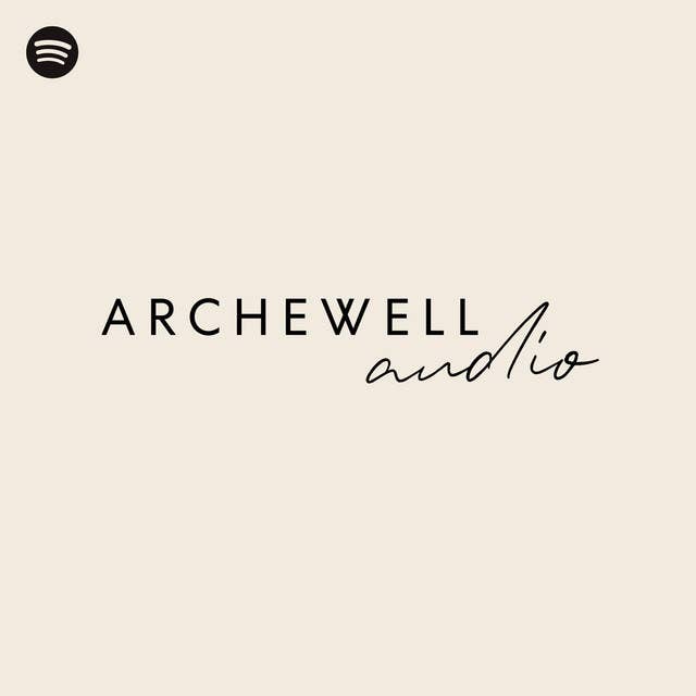 Archewell Audio image from Spotify 