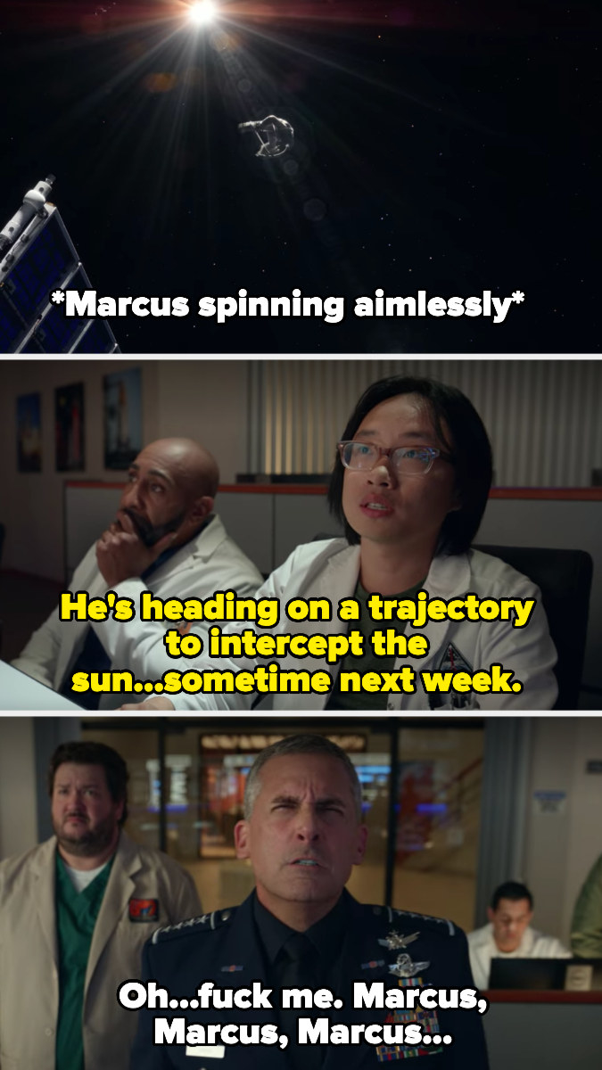 watching Marcus spin aimlessly in space, Dr. Chan says he&#x27;s heading on a trajectory to intercept the sun sometimes next week. Mark gets mad and mutters &quot;Marcus&quot; to himself