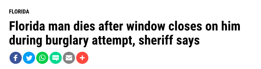 佛罗里达人死在窗口关闭后他在企图入室盗窃,同时说