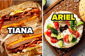 a bagel sandwich with bacon, egg, ham, cheese on it that says TIANA over the picture. next to that a bagel with tomatoes avocado lettuce and cream cheese that says ARIEL over it