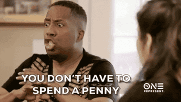 Character saying &quot;You don&#x27;t have to spend a penny&quot;