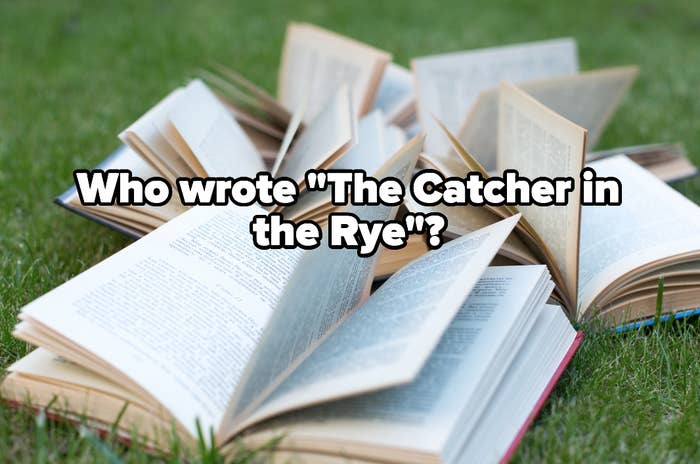 Pile of open books with the words "Who wrote 'The Catcher in the Rye'?"