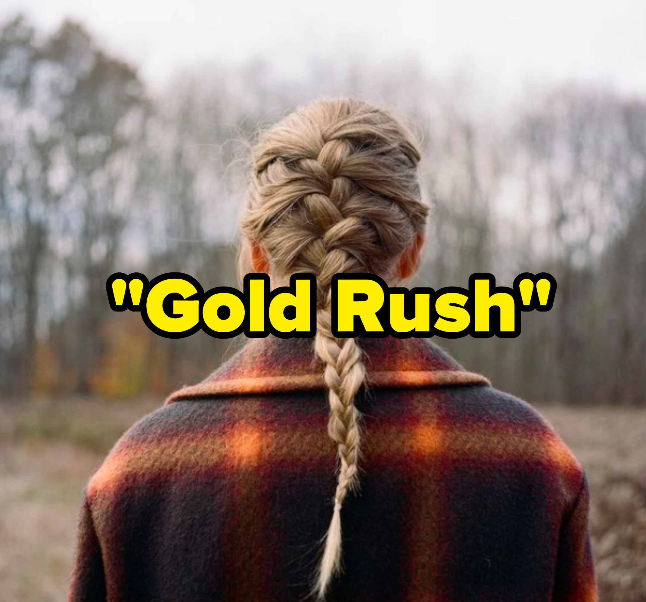 "Gold Rush" written over the "Evermore" album cover