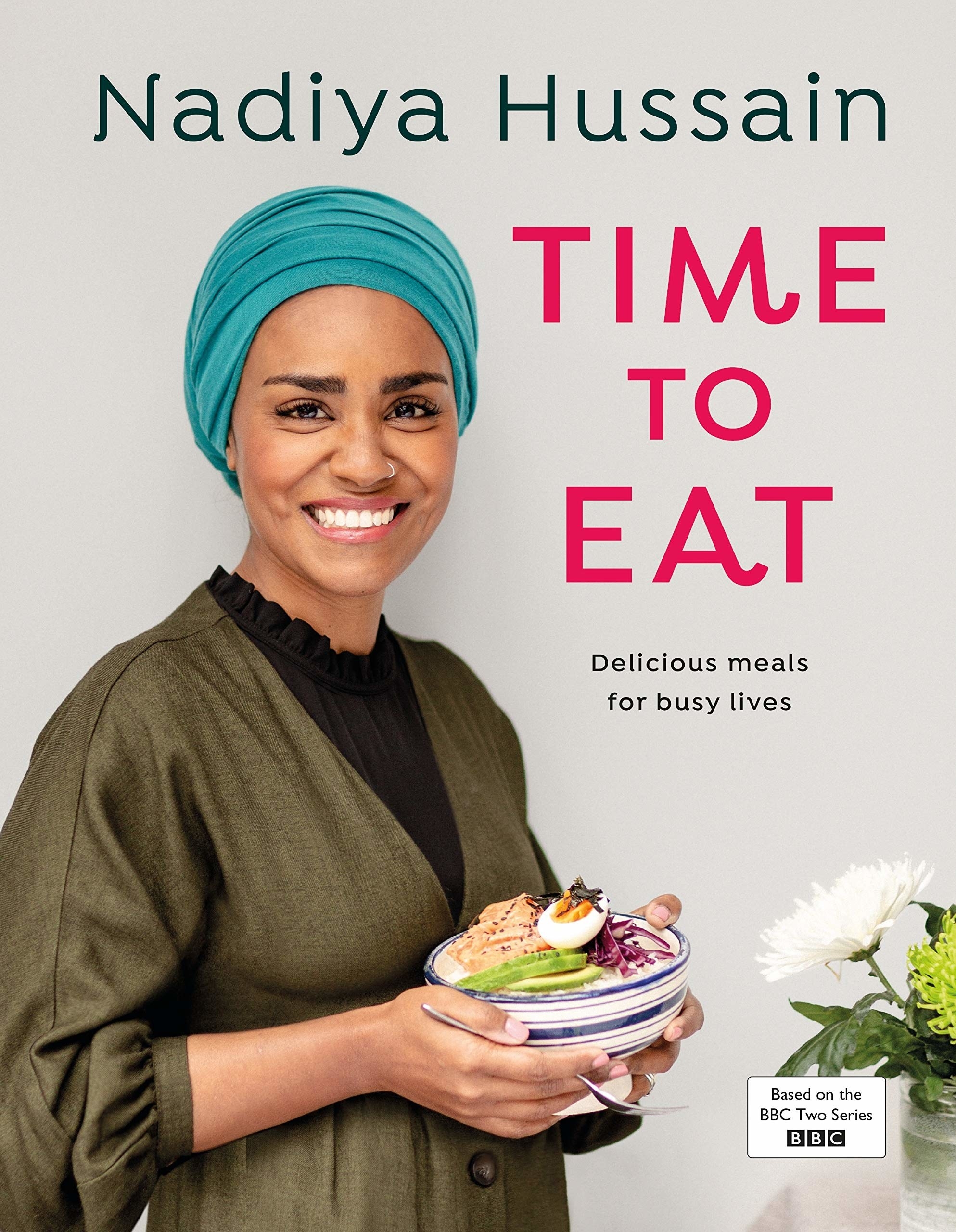 The cover of 'Time To Eat' by Nadiya Hussain