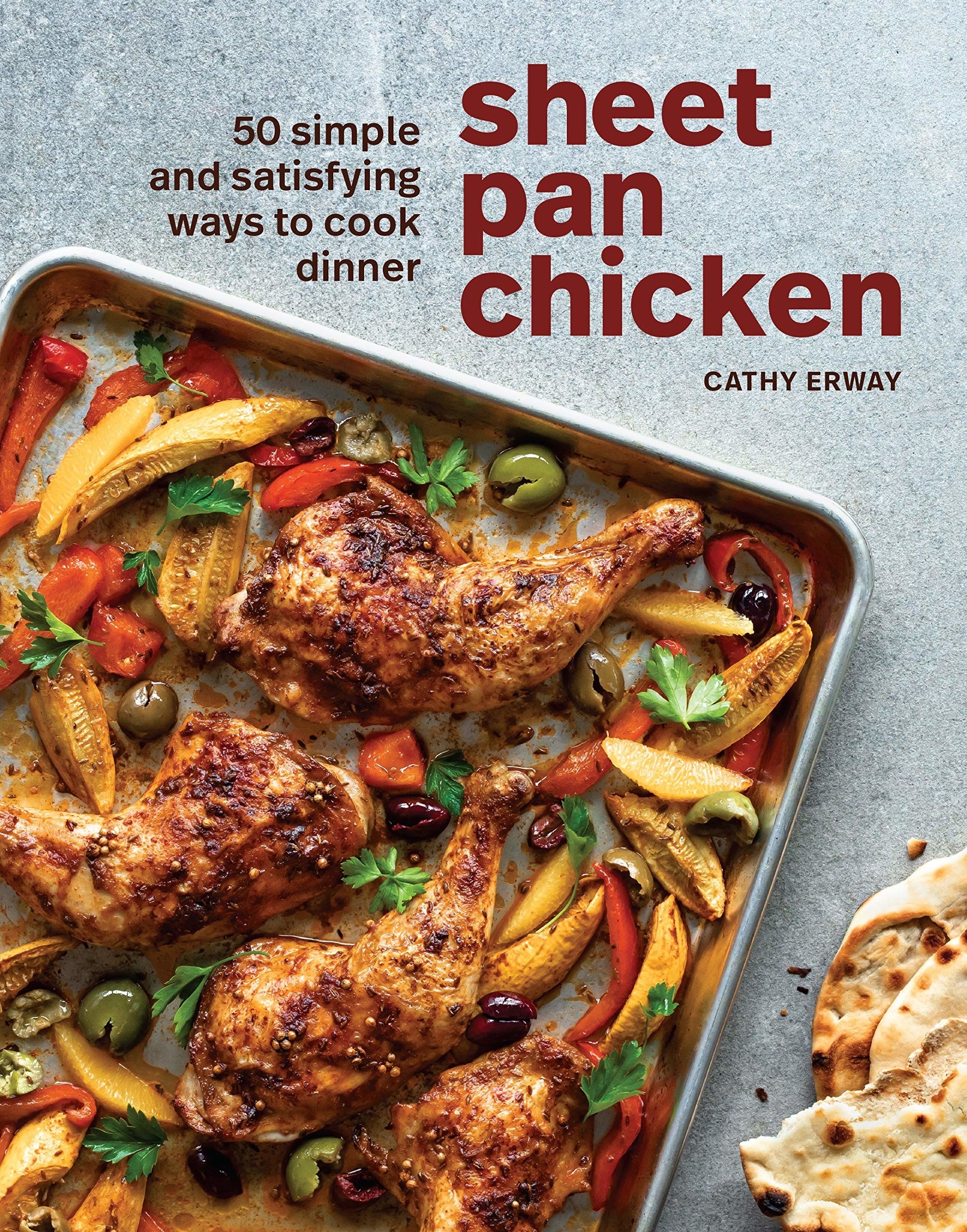 The cover of &#x27;Sheet Pan Chicken&#x27; by Cathy Erway