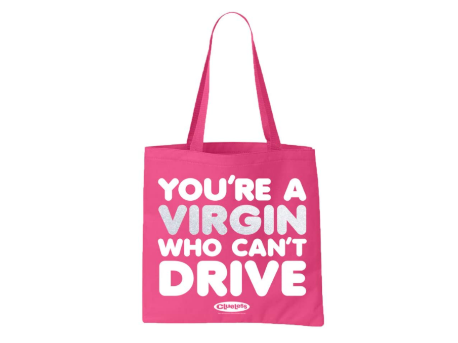 A pink tote that says &quot;You&#x27;re a virgin who can&#x27;t drive&quot;