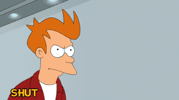GIF of Fry from Futurama saying shut up and take my money