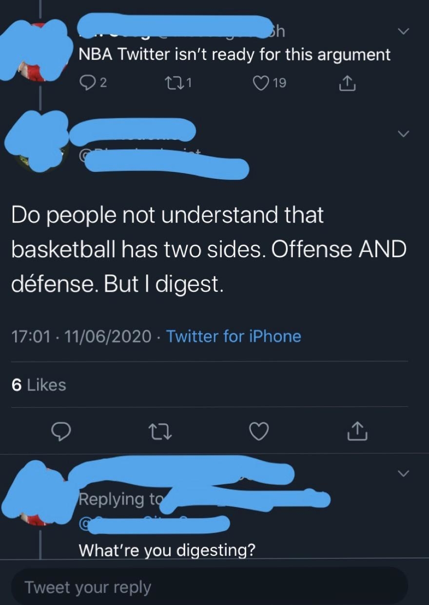 person trying to say i digress but they say i digest
