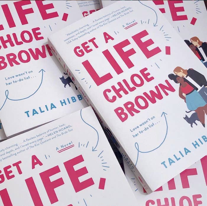 multiple copies of Get A Life Chloe Brown by Talia Hibbert in a pile it also says love wasn&#x27;t on her to-do list