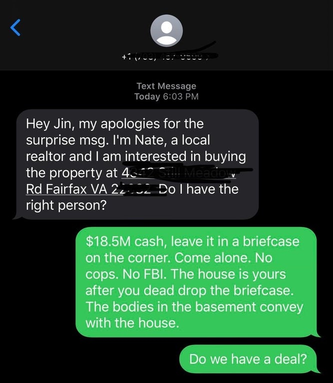 wrong number to someone and they play it up by pretending it&#x27;s a drug deal