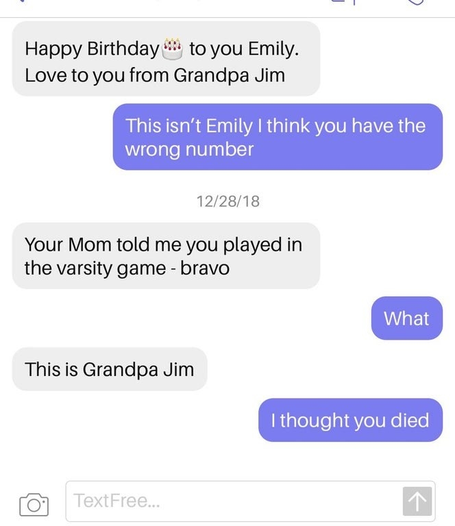 wrong number of someone named grandpa jim 