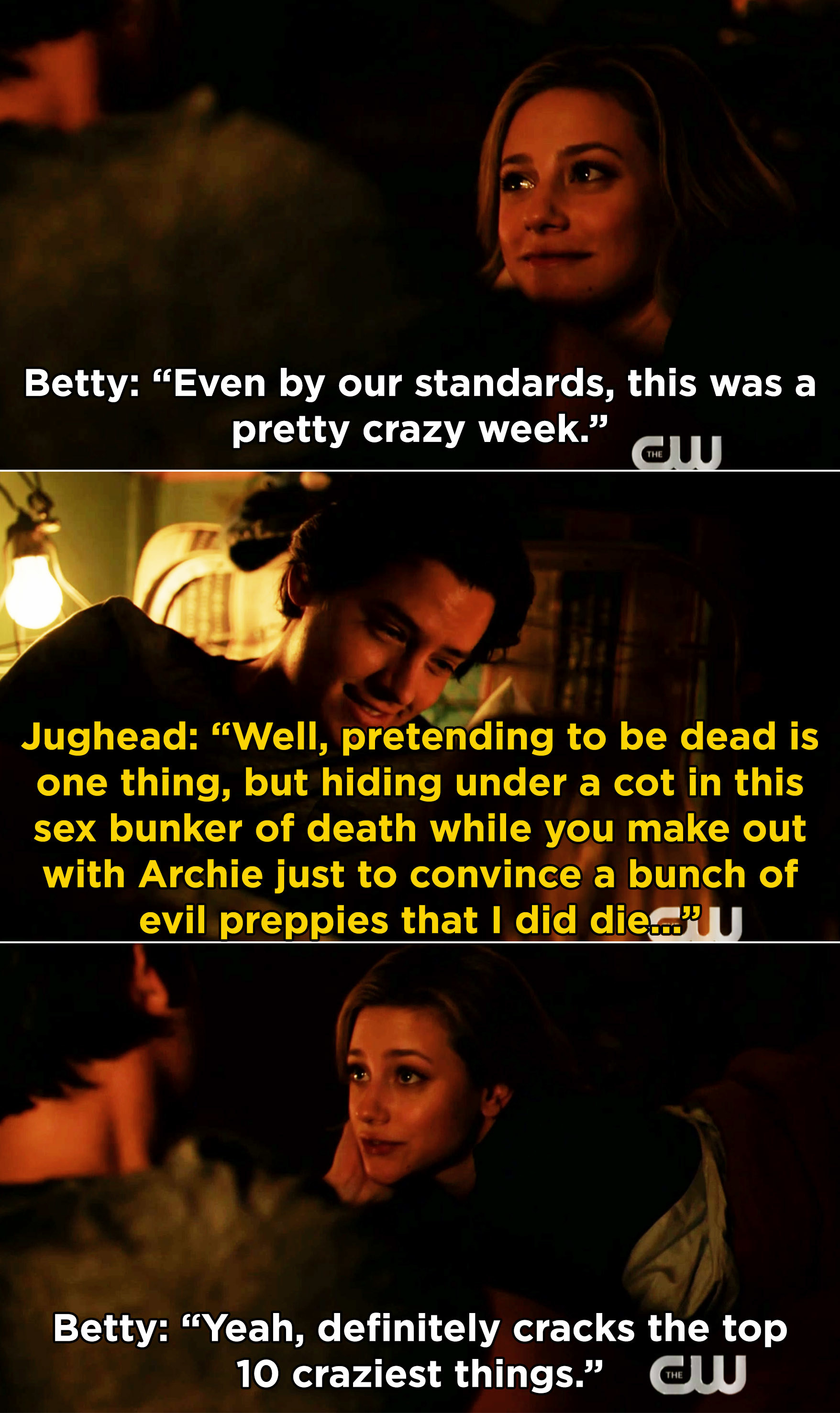 Jughead saying pretending to be dead is one thing, but hiding in the sex bunker of death is wild