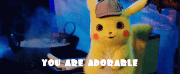 Pikachu saying &quot;you are adorable&quot; 