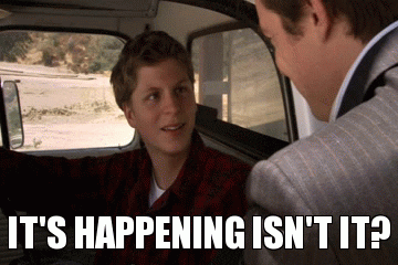 Gif of George Michael from Arrested Development saying, &quot;it&#x27;s happening isn&#x27;t it?&quot;