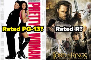 Pretty Woman side by side with The Lord of the Rings: The Return of the King
