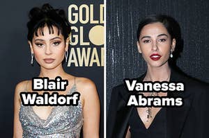 Alexa Demie with the words "Blair Waldorf" and Naomi Scott with the words "Vanessa Abrams"