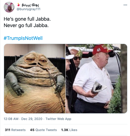 Screenshot of tweet reading &quot;He’s gone full Jabba.
Never go full Jabba.&quot;