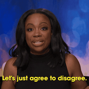 Woman saying, &quot;Let&#x27;s just agree to disagree&quot;