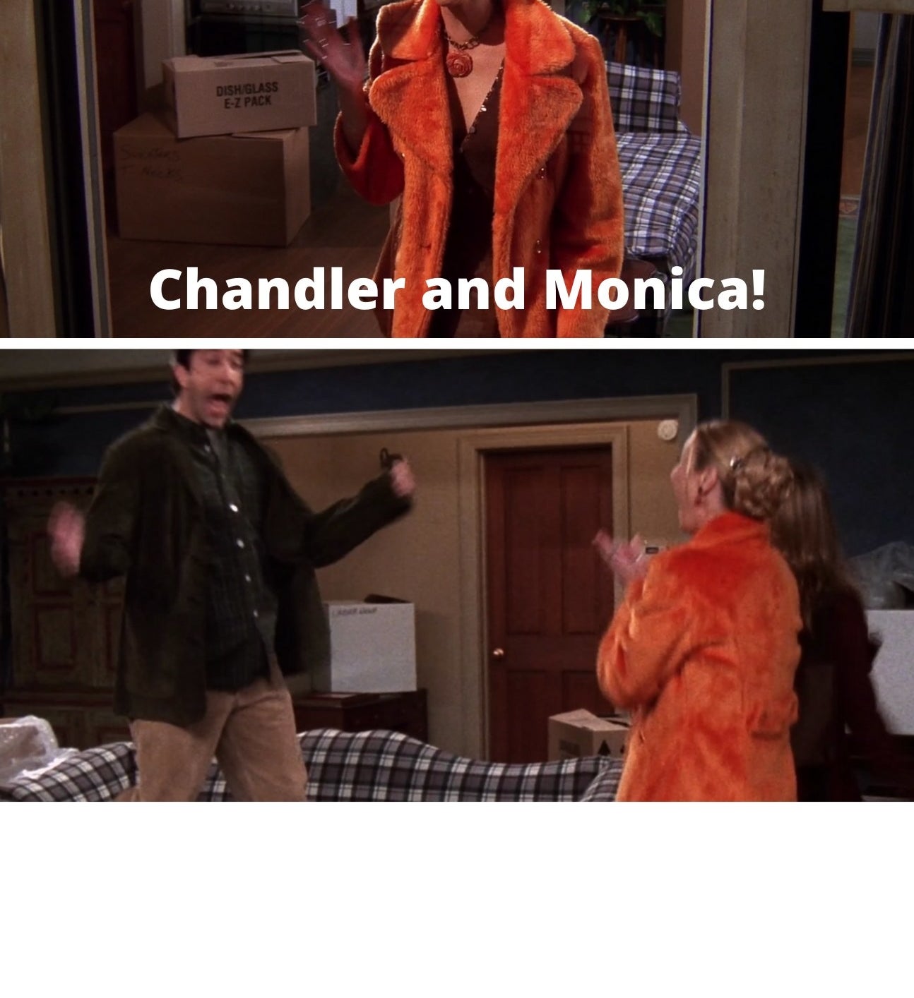 Phoebe screaming, &quot;Chandler and Monica!&quot; and Ross jumping and screaming