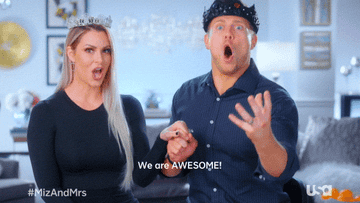 Two people wearing crowns saying, &quot;we are awesome&quot;