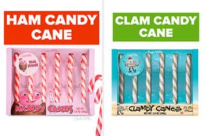 Ham candy cane or clam candy cane?