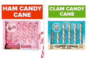 Ham candy cane or clam candy cane?