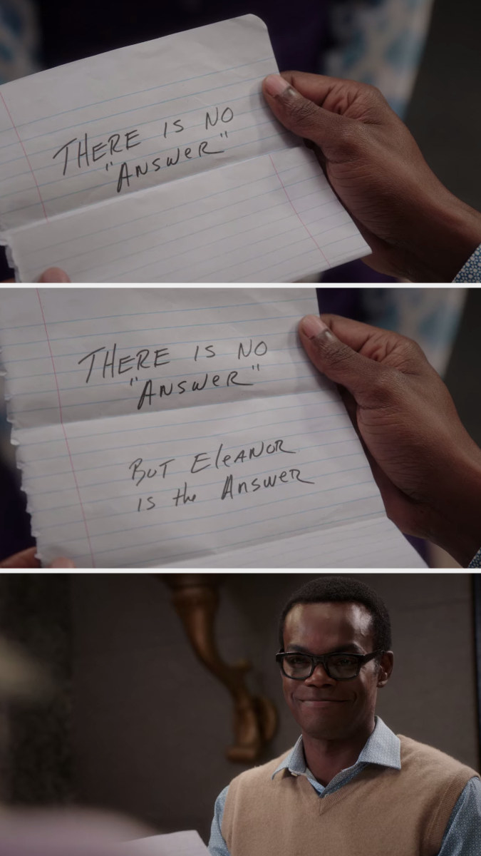 Chidi&#x27;s note says, &quot;There is no answer, but Eleanor is the answer&quot;