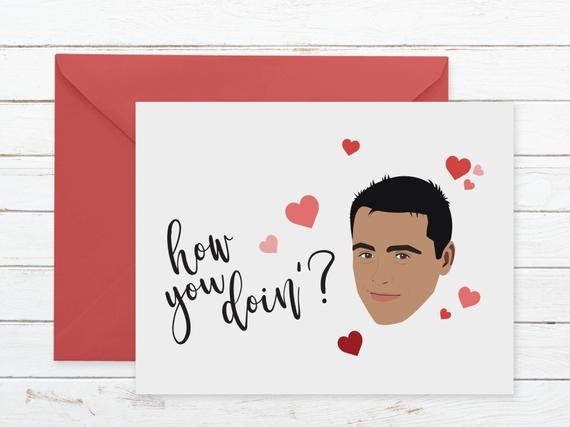 A white card with a drawing of Joey Tribbiani from "Friends" and the quote "How you doin'?" written in calligraphic type