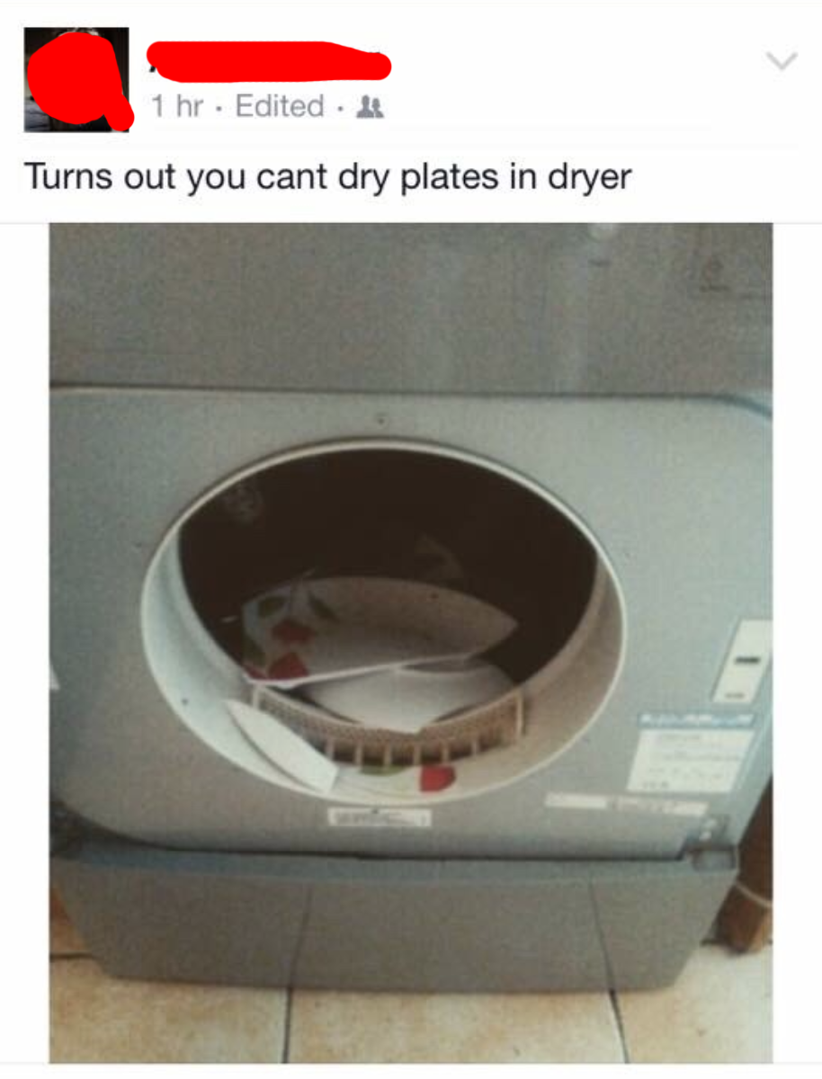 Facebook post of someone who dried to clean plates in a dryer