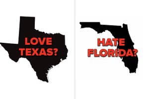 Love Texas? Hate Florida?
