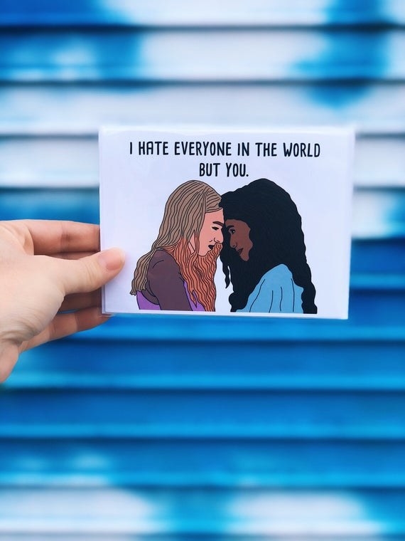 A drawing of Rue and Jules from "Euphoria" on a white card, with "I hate everyone in the world but you" written in black above them
