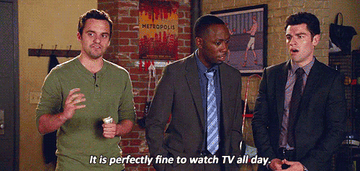 Nick saying &quot;It&#x27;s perfectly fine to watch TV all day: