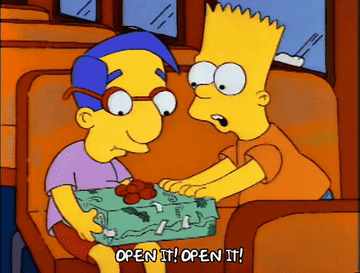 Bart Simpson handing Milhouse a gift saying open it open it
