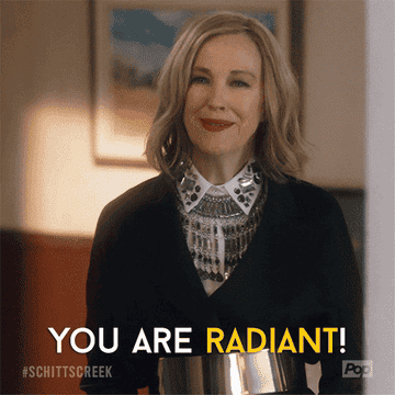 gif of Catherine O&#x27;Hara in the TV show &quot;Schitt&#x27;s Creek&quot; saying You Are Radiant!