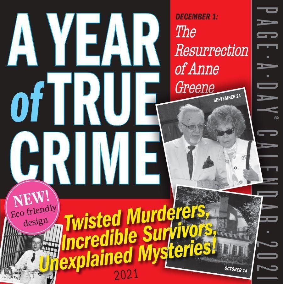 true crime calendar cover which says &quot;twisted murderers, incredible survivors, unexplained mystery&quot;