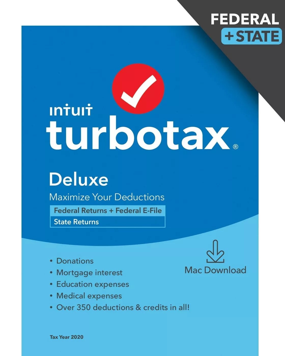 Federal+State Intuit TurboTax Deluxe maximizes your deductions which includes over 350 deductions and credits