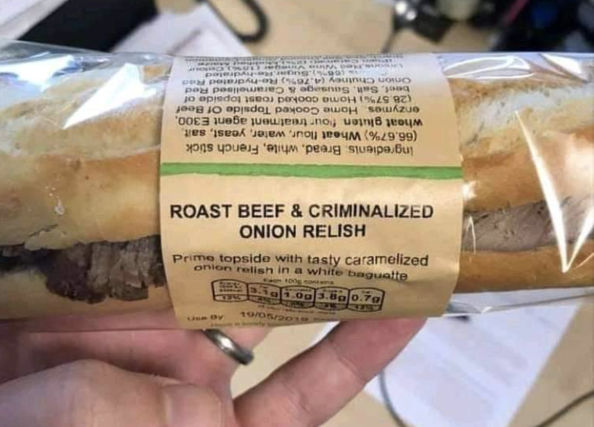 sandwich reading roast beef and criminalized relish