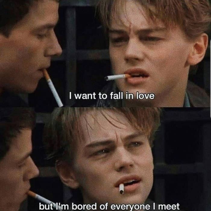 Leonardo DiCaprio and Mark Wahlberg smoking cigarettes in "Basketball Diaries," saying: "I want to fall in love but I'm bored of everyone I meet"