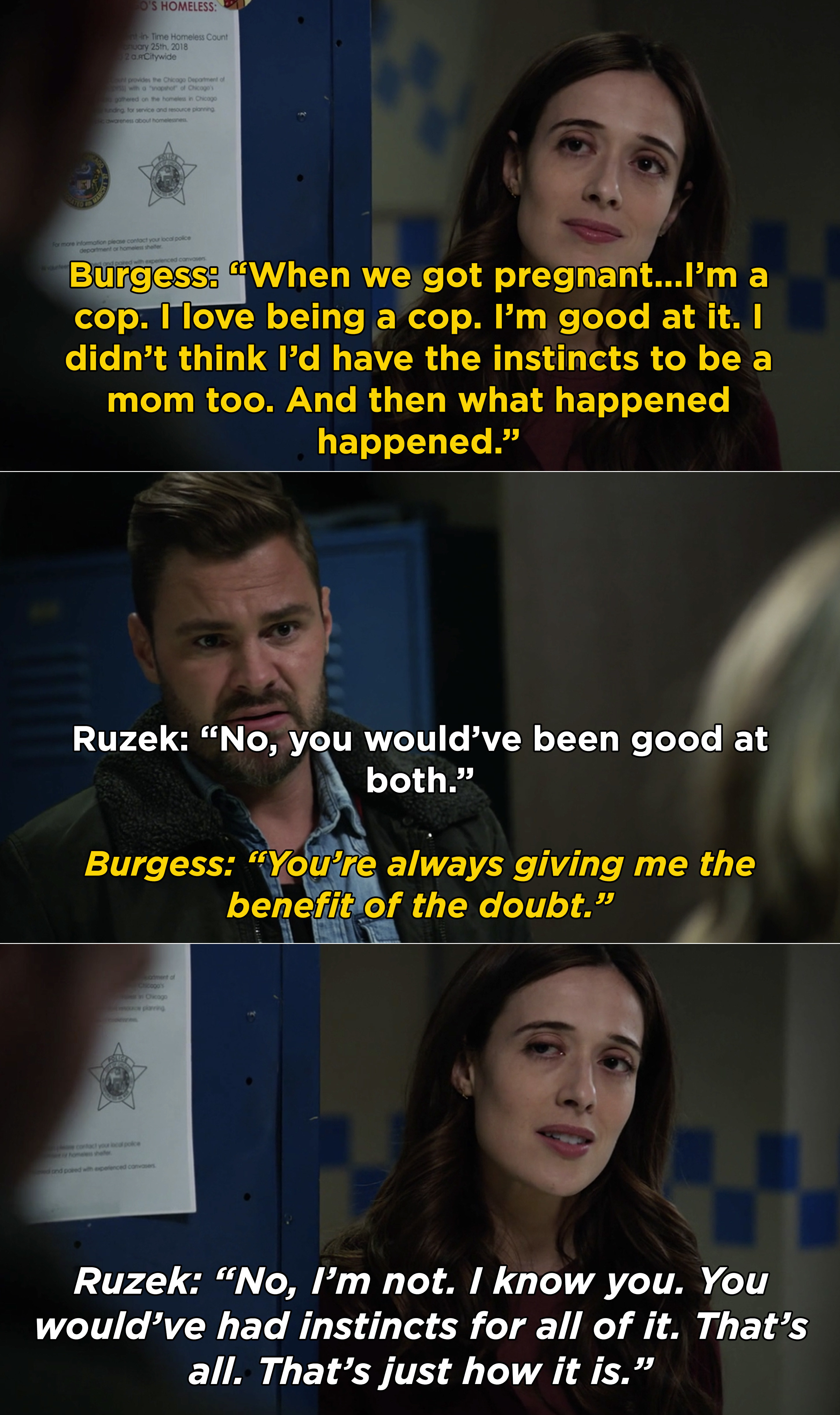 Ruzek assuring Burgess that she would&#x27;ve had great mom instincts, just like she has great instincts as a cop