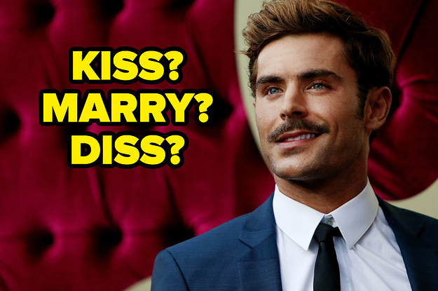 zac efron with kiss marry diss written next to him