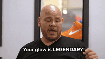 A GIF of someone saying your glow is legendary