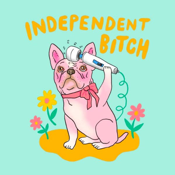 Closeup of T-shirt with French Bulldog holding a massage wand with the words &quot;Independent Bitch&quot; around it 
