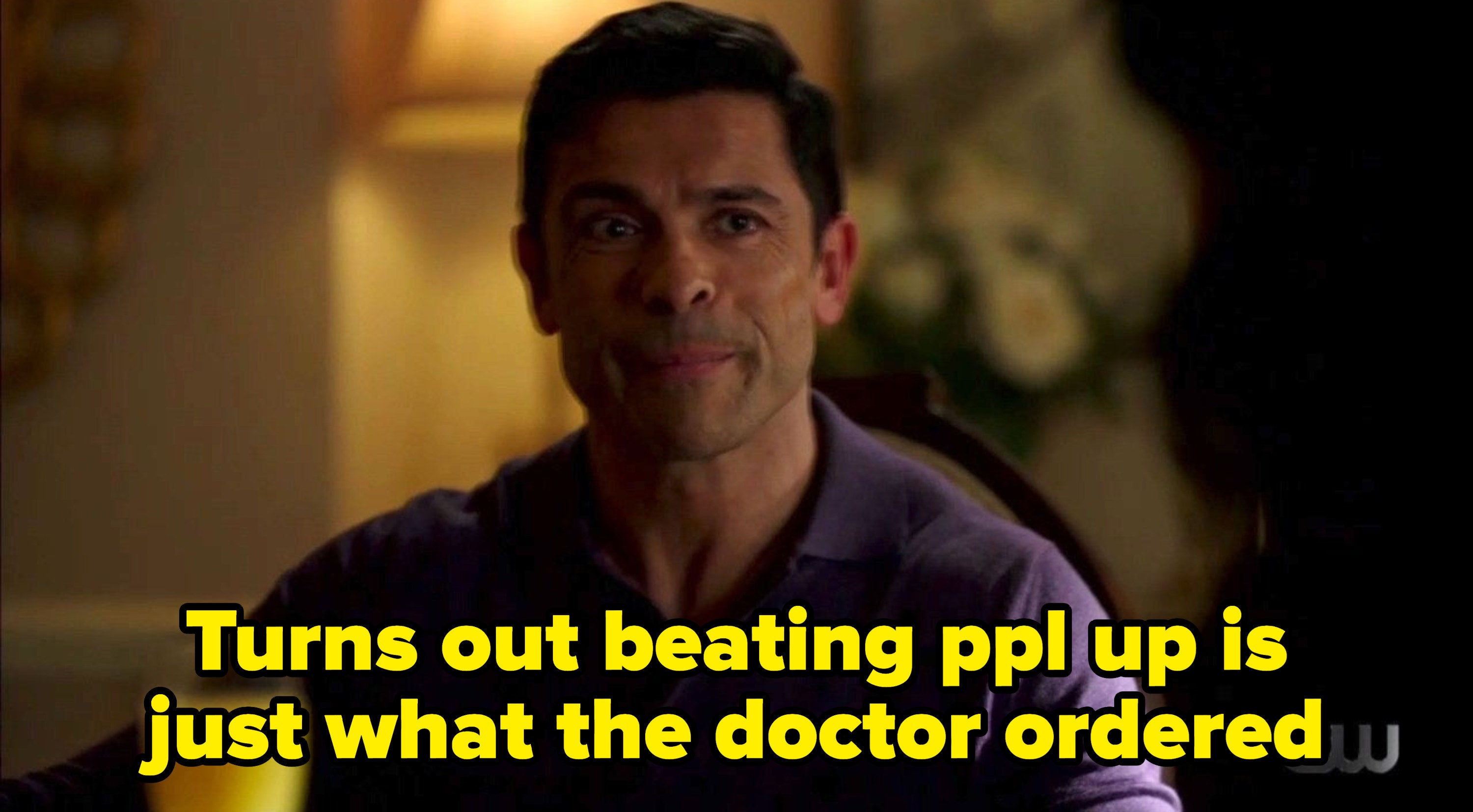 Hiram with the caption "turns out beating ppl up is just what the doctor ordered"