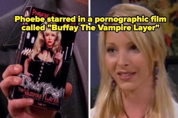 Phoebe with a porn VHS tape with the words &quot;Phoebe starred in a pornographic film called &#x27;Buffay The Vampire Layer&#x27;&quot; in &quot;Friends&quot; 