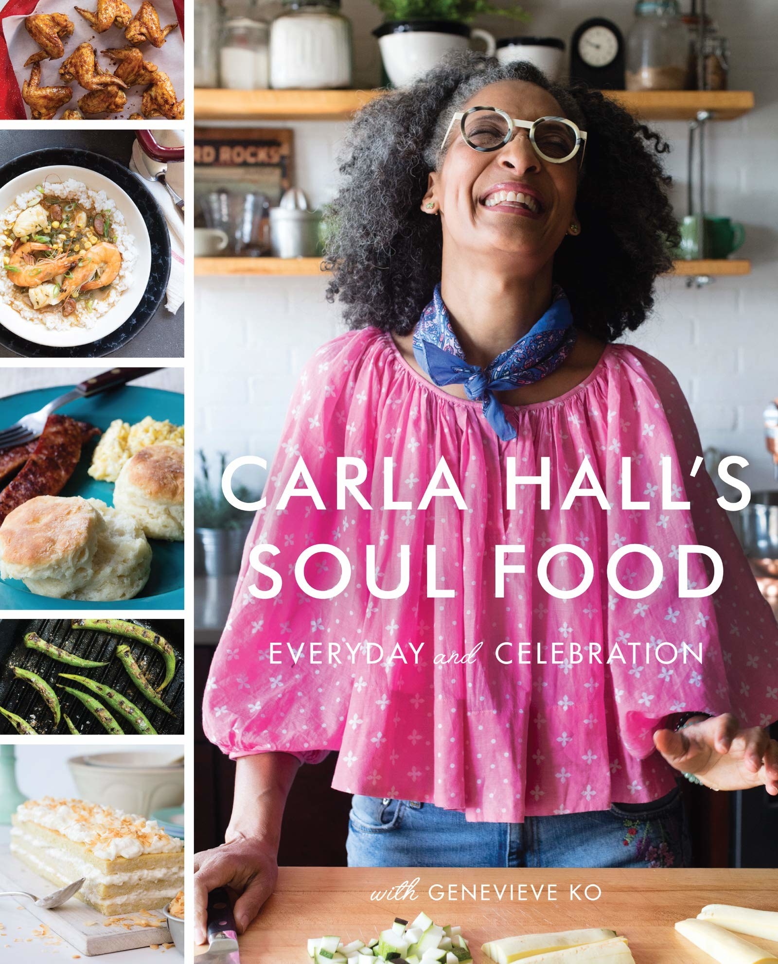 The cover of the book featuring author and chef Carla Hall 