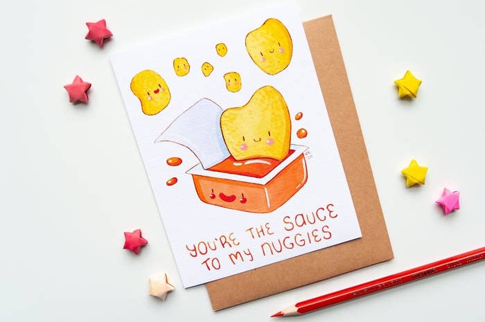 A card with drawings of chicken nuggets and message that says you&#x27;re the sauce to my nuggies